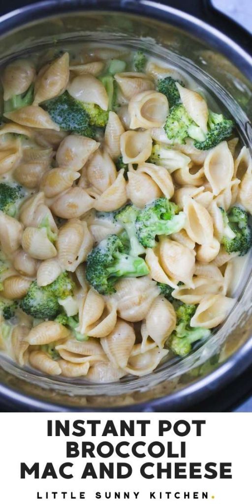 Instant Pot Broccoli Mac and Cheese pinnable image with text overlay "Instant Pot Broccoli Mac and Cheese"