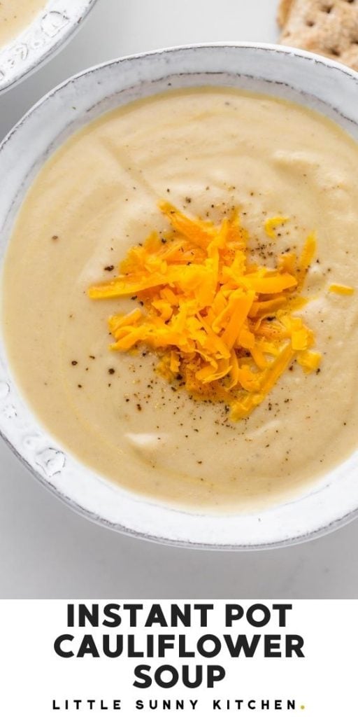 Instant Pot Cauliflower Soup Recipe pinnable image
