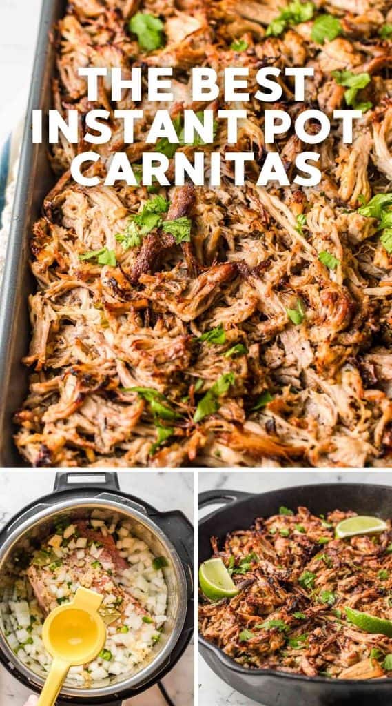 Instant Pot Carnitas pinnable image, a collage with 3 images and overlay text