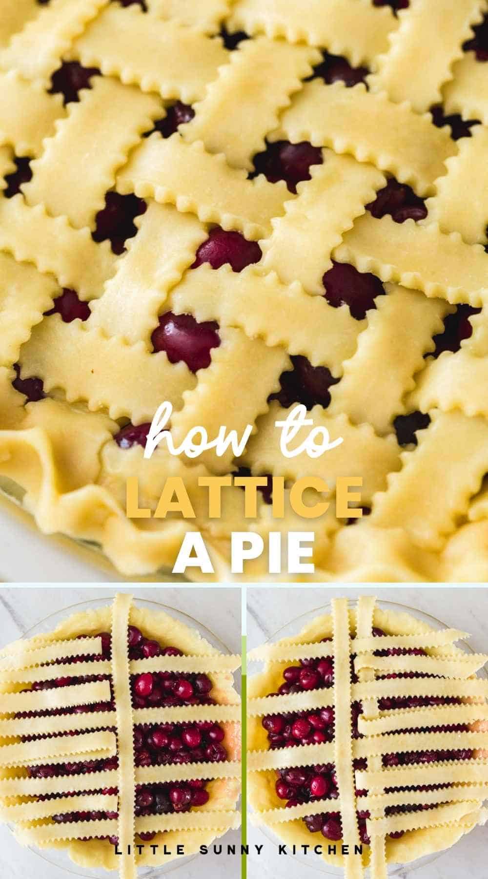 How To Lattice a Pie Crust (Easy!) Little Sunny Kitchen