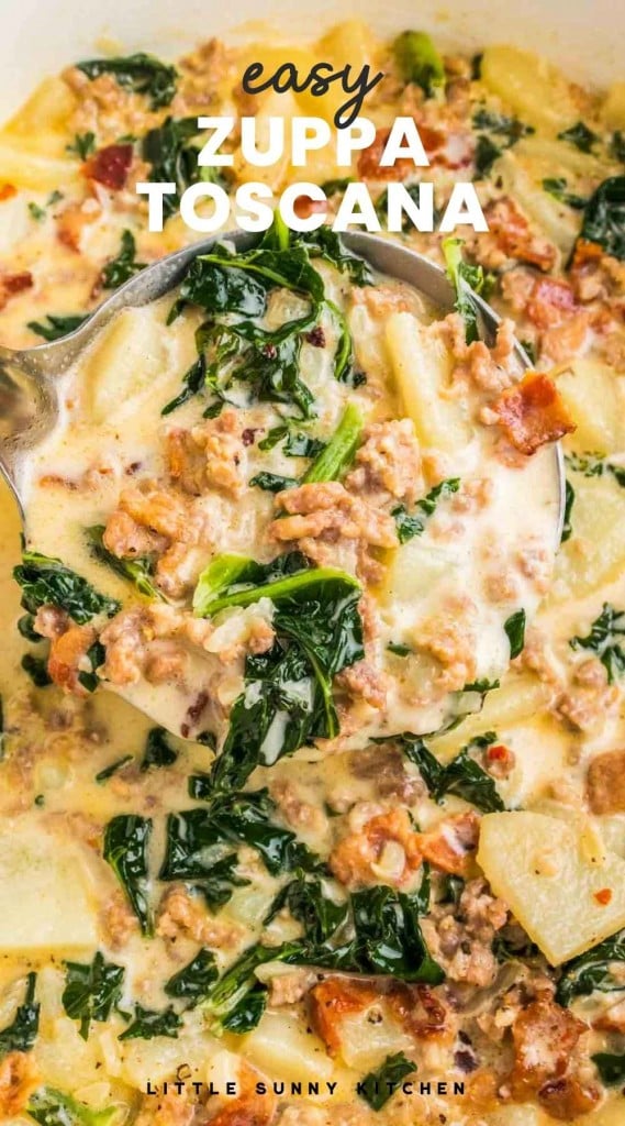 Zuppa toscana with a soup ladle, and over lay text "easy zuppa toscana"