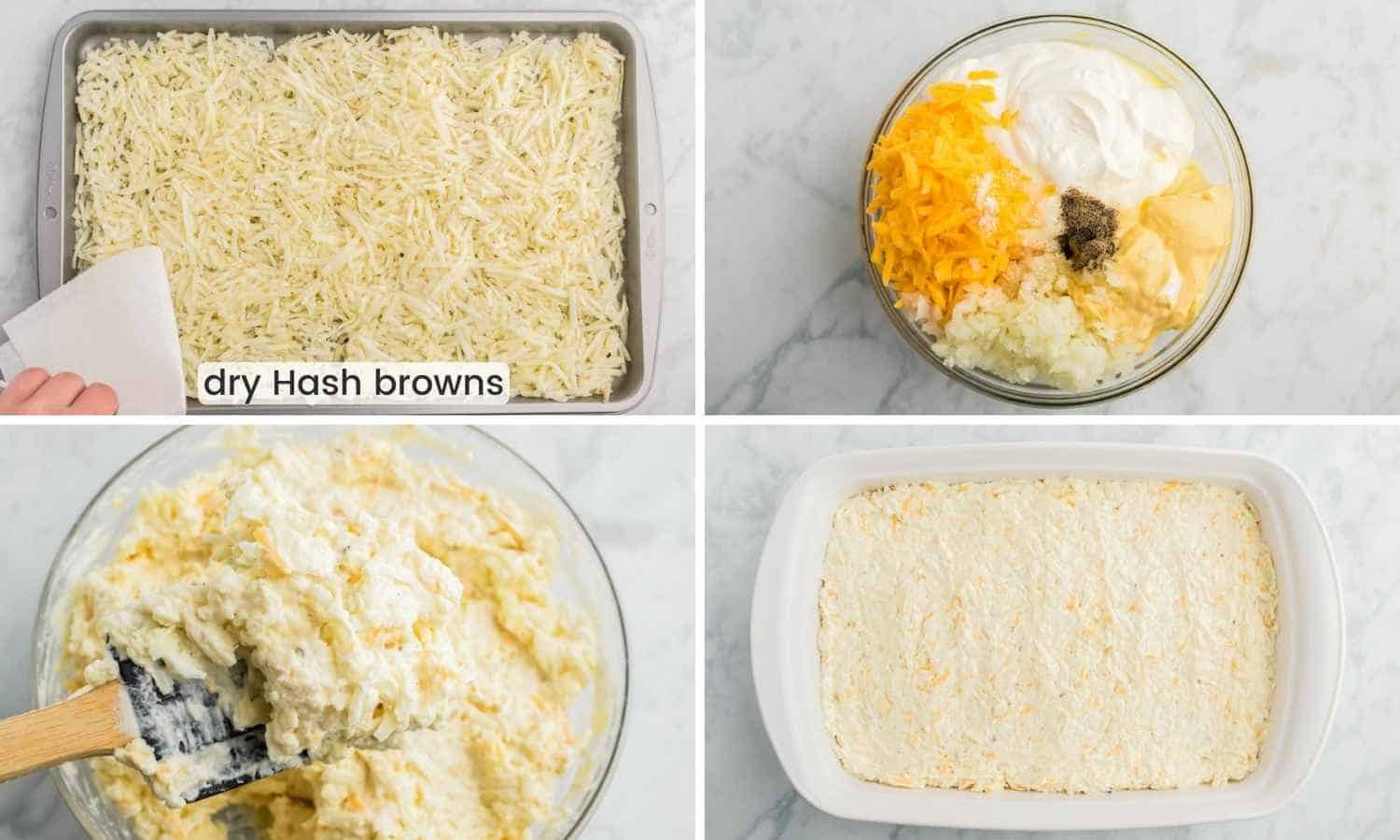 Collage with four images showing how to dry hash browns, and then mix the casserole ingredients together and transfer to a baking dish