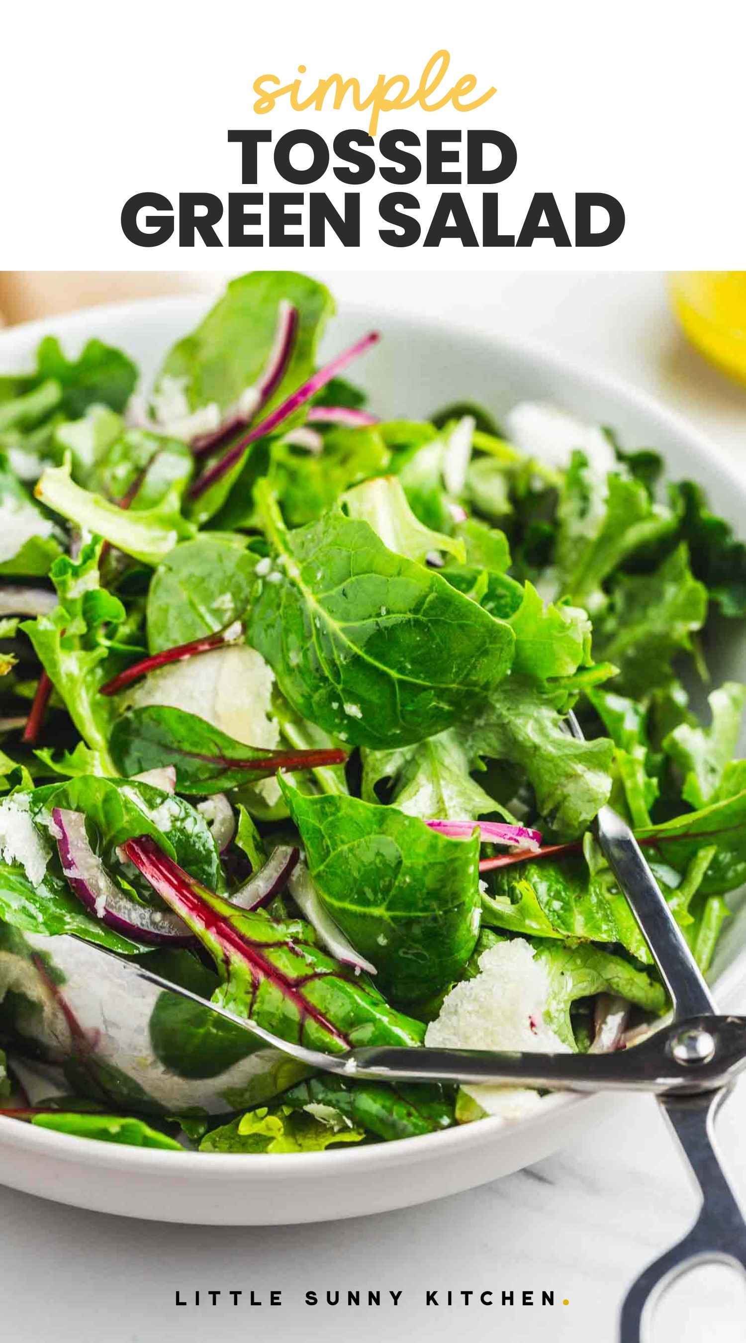 Best Simple Tossed Green Salad Little Sunny Kitchen