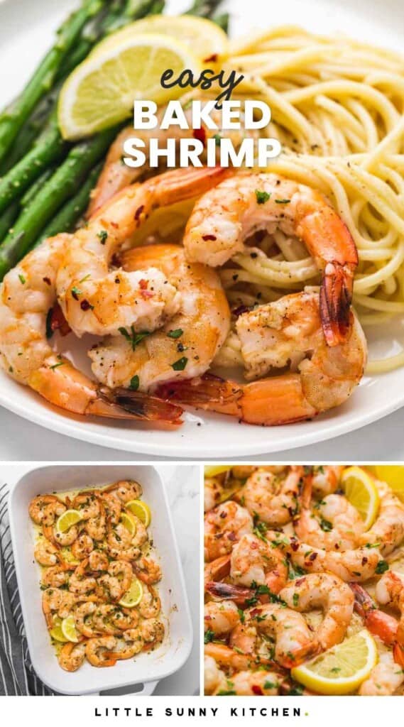 Collage of three images of baked shrimp, with overlay text that reads "easy baked shrimp"