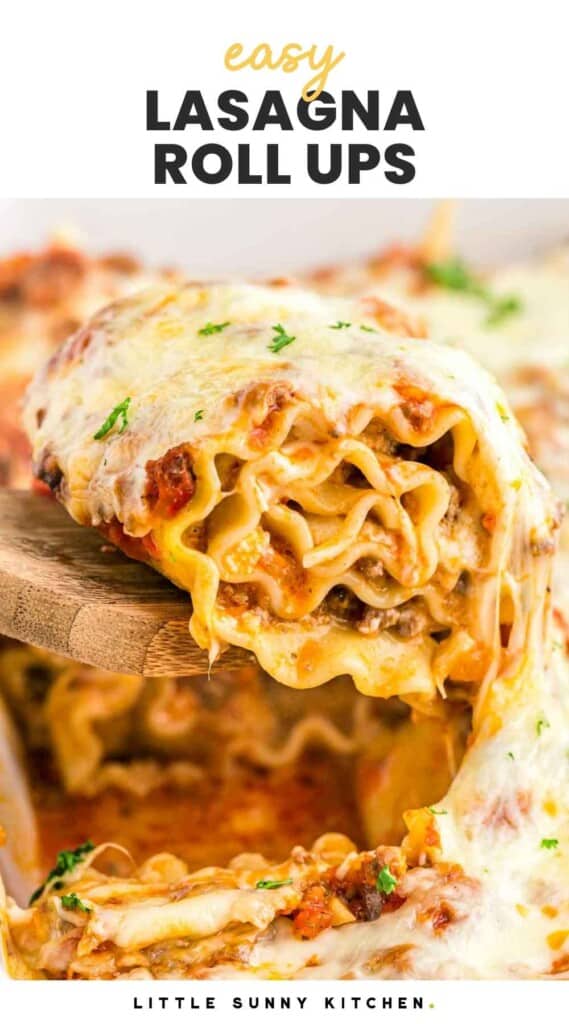 Warm and melty cheesy lasagna roll ups, and overlay text that reads "easy lasagna roll ups"