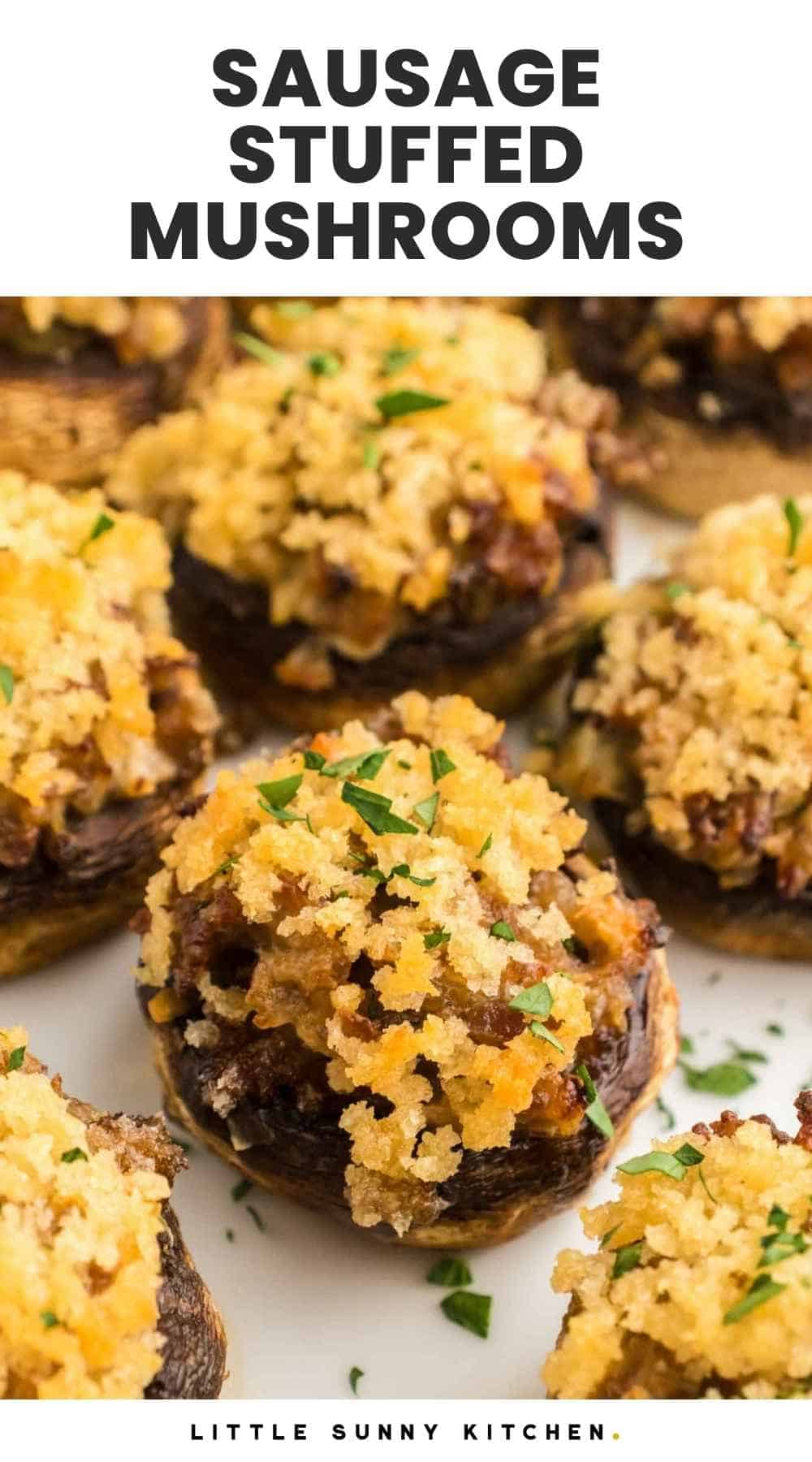 Sausage Stuffed Mushrooms Recipe - Little Sunny Kitchen