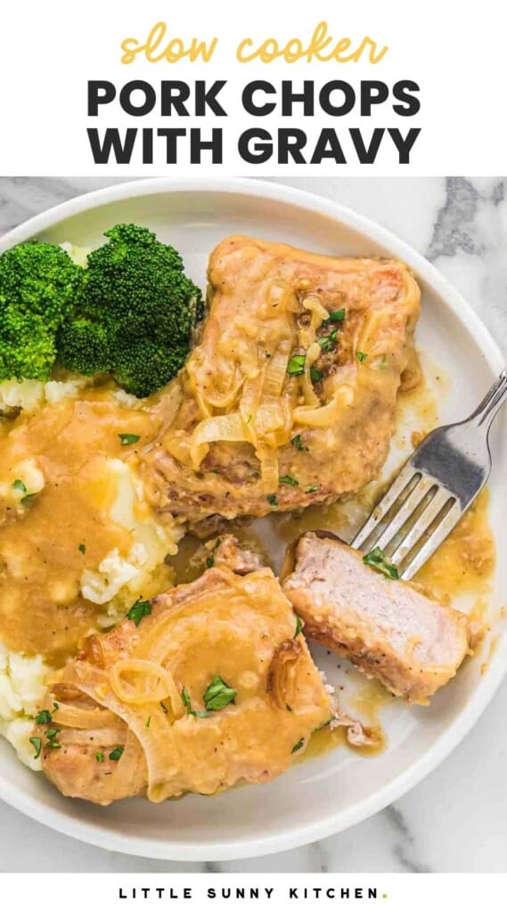 Slow Cooker Pork Chops, with overlay text that says "slow cooker pork chops with gravy"