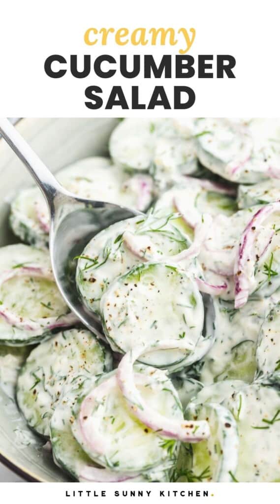 Closeup view of creamy cucumber salad. Title at top of images says Creamy Cucumber Salad in capital letters