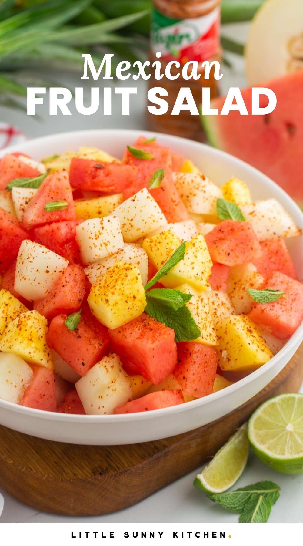 Mexican Fruit Salad - Little Sunny Kitchen