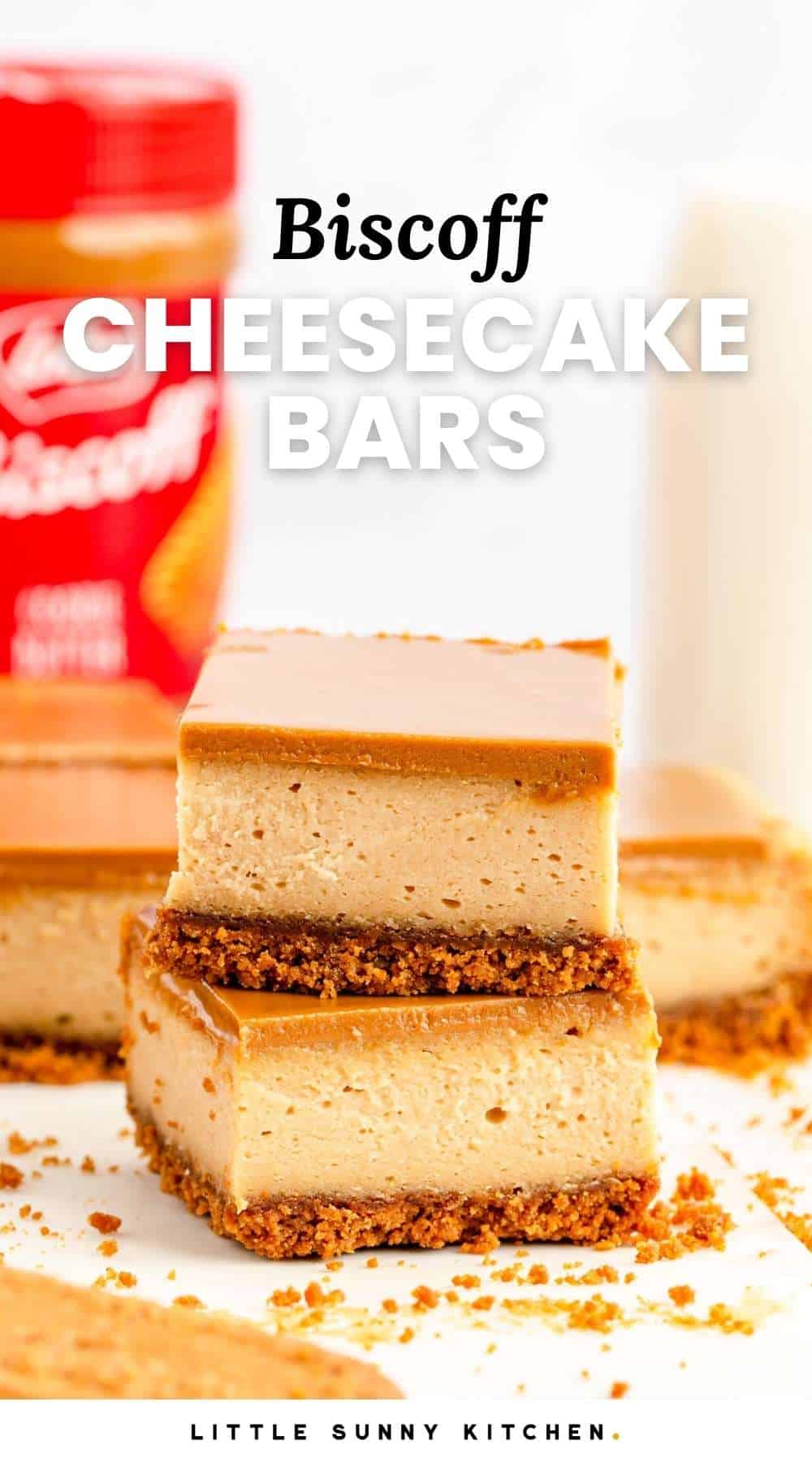 Rich and Creamy Biscoff Cheesecake Bars Little Sunny Kitchen