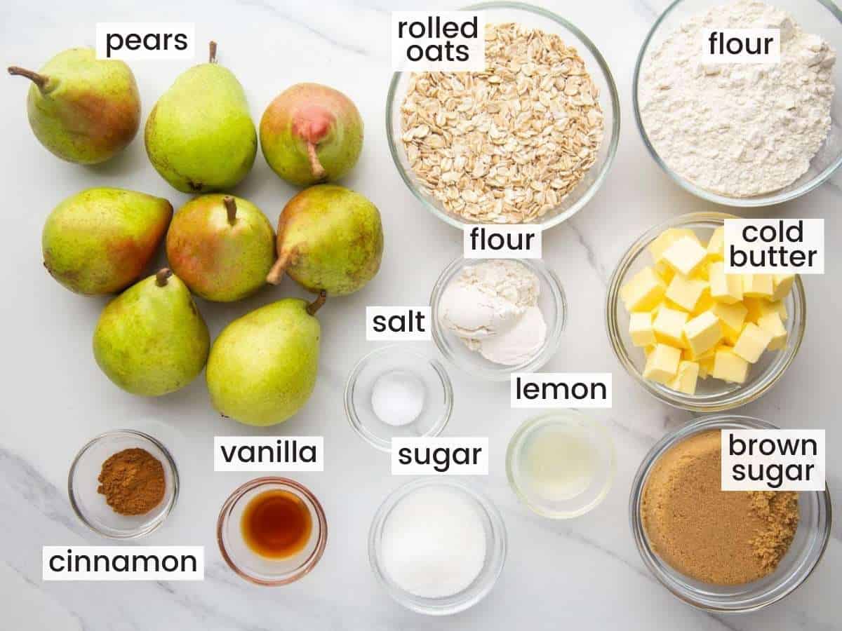 The ingredients needed to make a fresh homemade pear crisp from scratch. 