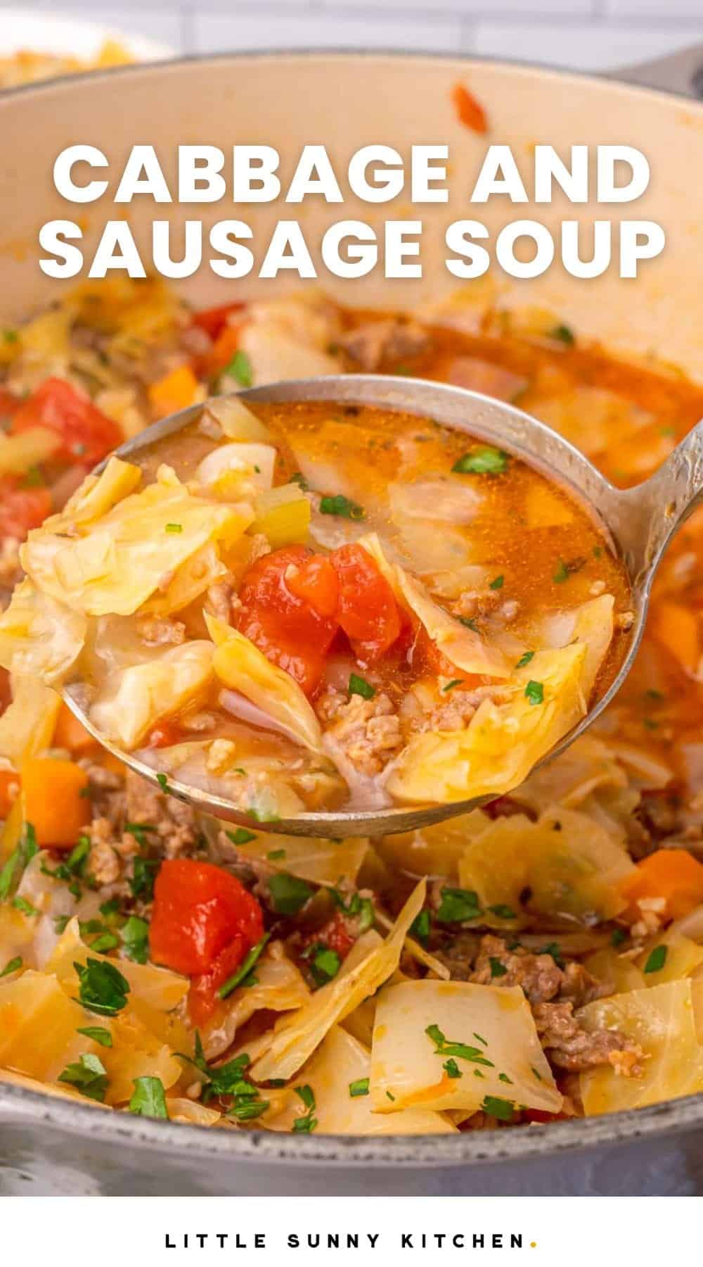 Easy Cabbage and Sausage Soup Little Sunny Kitchen