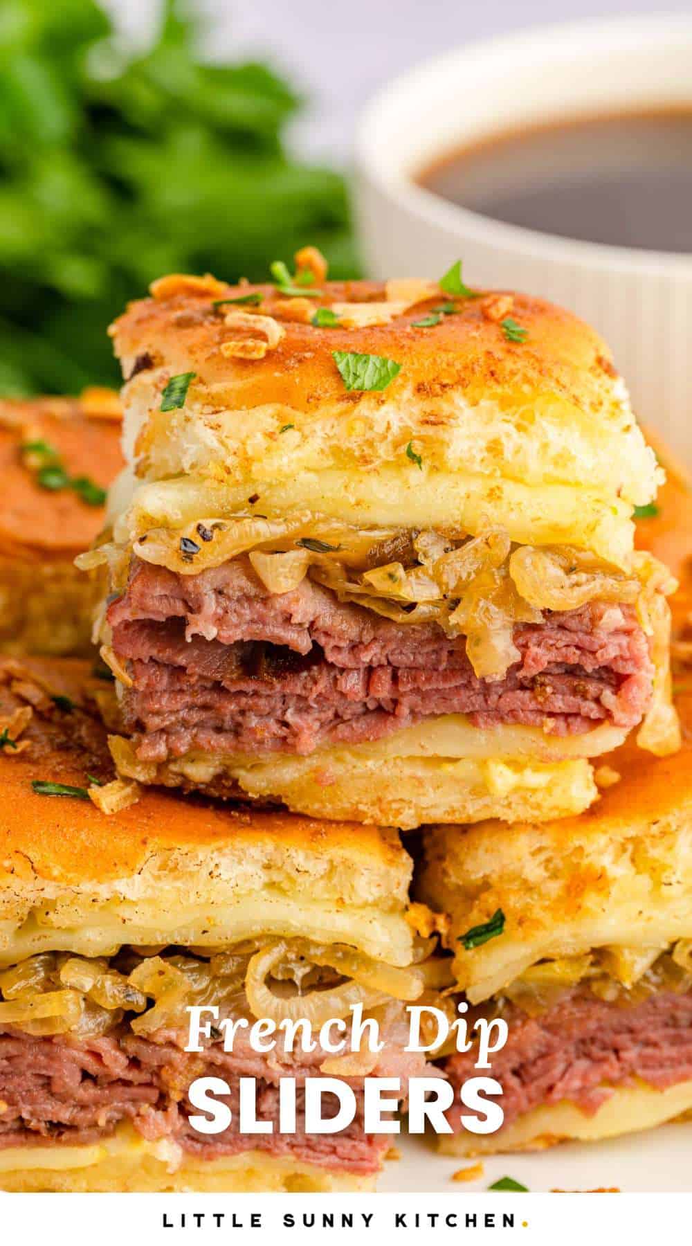 Easy French Dip Sliders Little Sunny Kitchen