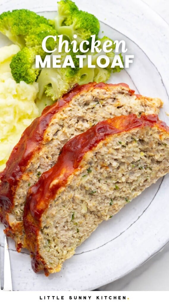 a dinner plate of chicken meatloaf with broccoli and mashed potatoes.