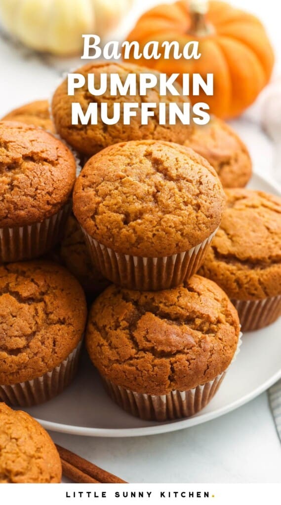 a plate of muffins. Text overlay says "banana pumpkin muffins"