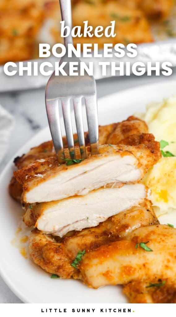 a dinner plate of boneless chicken. Text overlay says "baked boneless chicken thighs"
