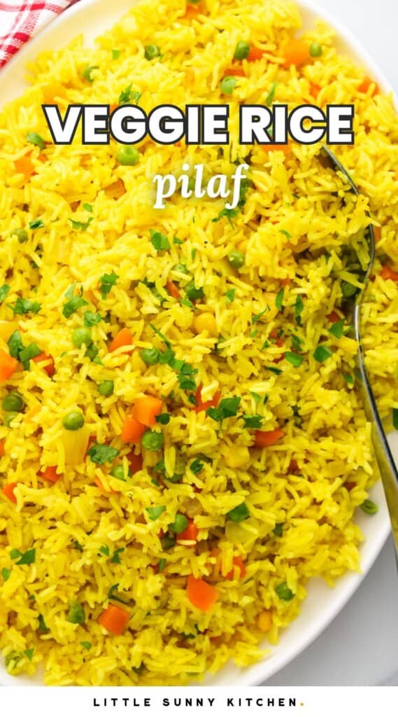 a large platter of yellow rice. Text overlay says veggie rice pilaf.