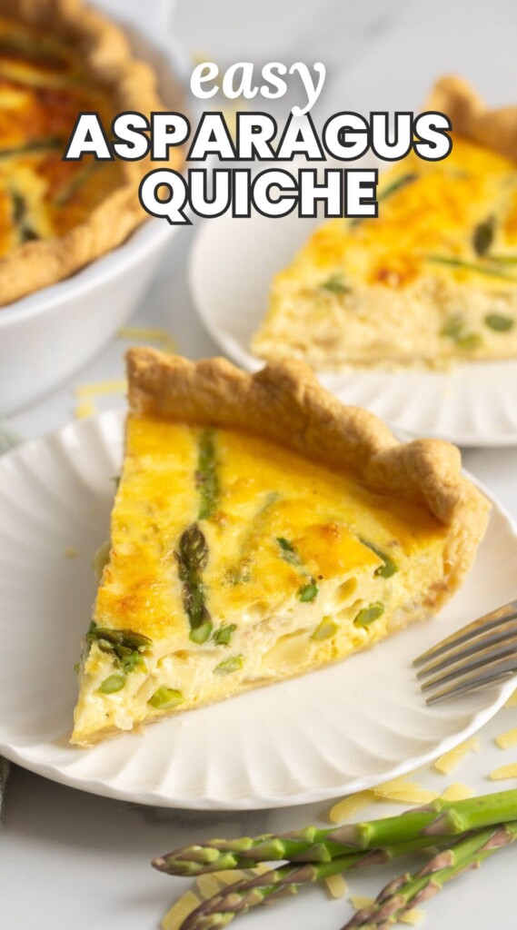 a wedge of quiche on a small plate. spears of asparagus are next to it. Text overlay says "easy asparagus quiche"