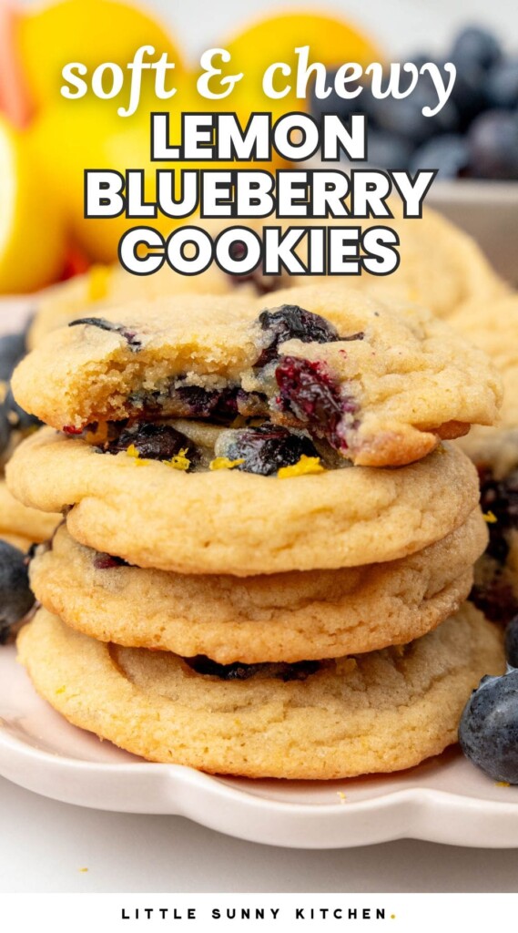 a stack of four blueberry cookies. Text overlay says "soft and chewy lemon blueberry cookies"