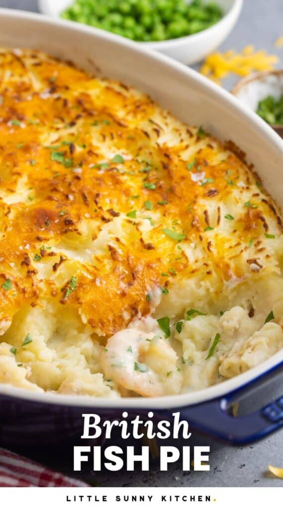 an image of fish pie in a blue casserole dish. Text overlay says "British Fish Pie"