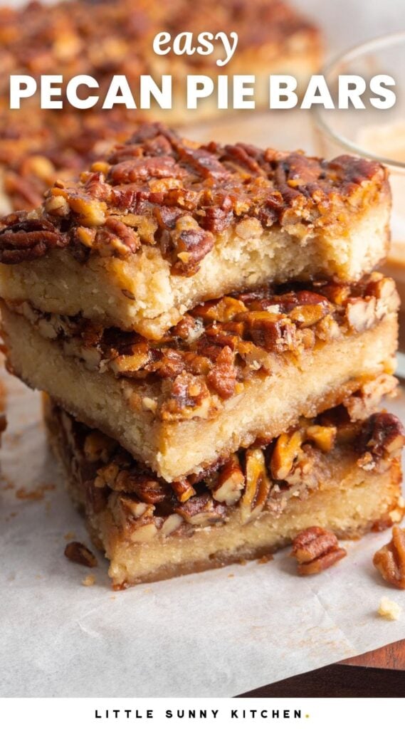 A stack of three pecan pie cookie bars. Text overlay says "easy pecan pie bars"