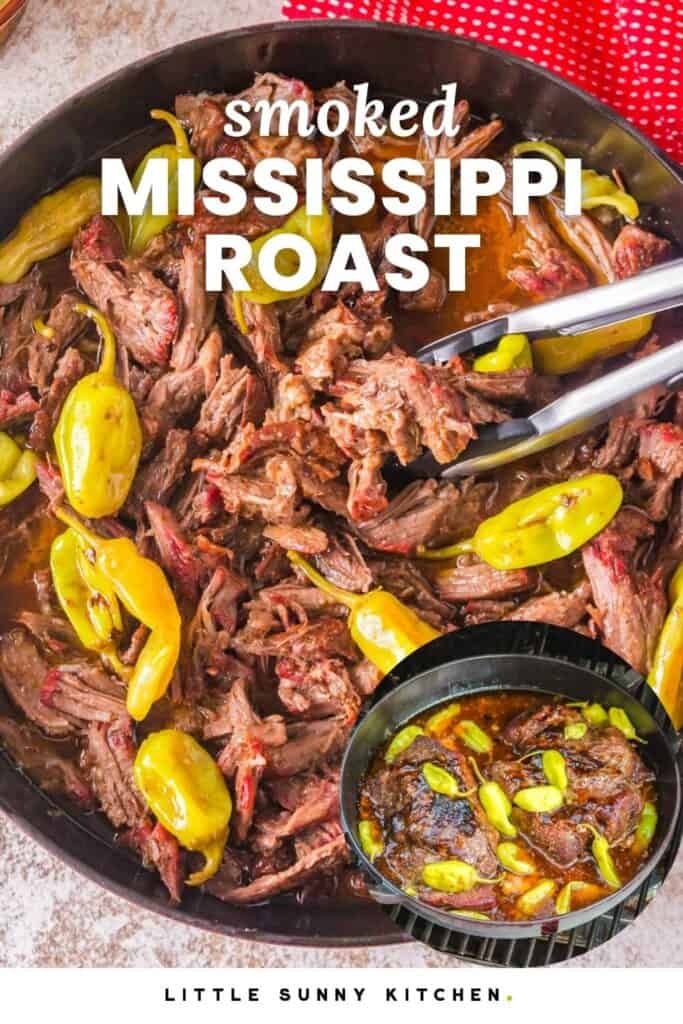 Overhead view of shredded beef Mississippi pot roast in a skillet. Text overlay says "smoked Mississippi pot roast"