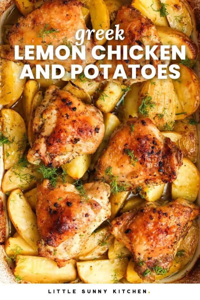 a baking pan of crispy chicken over potatoes. Text overlay says "greek lemon chicken and potatoes"