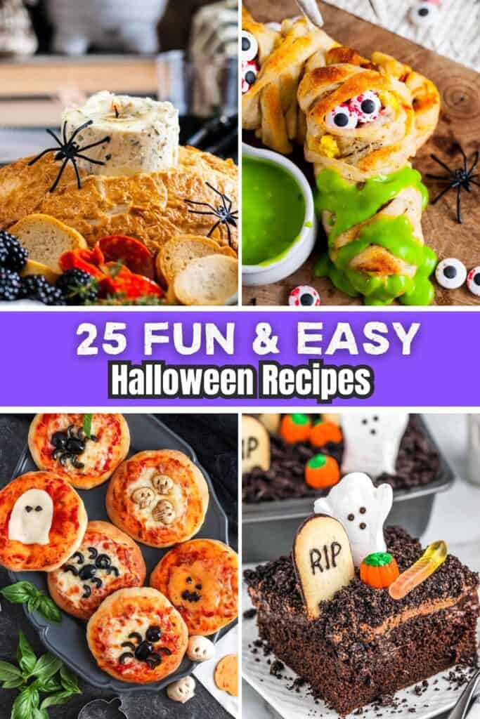 Collage of Halloween recipes including a spooky butter candle in bread, mummy breakfast rolls with candy eyes, mini Halloween pizzas with ghost and spider designs, and a graveyard dirt cake with cookies and gummy worms, labeled “25 Fun & Easy Halloween Recipes.”