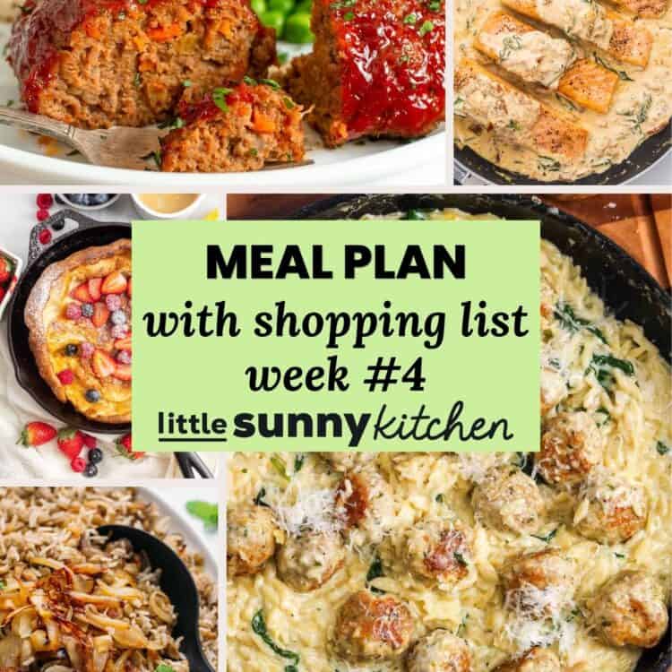 Collage of weekly meal plan dishes including glazed mini meatloaves, creamy Tuscan salmon, lemon orzo with chicken meatballs, mujadara with caramelized onions, and a Dutch baby pancake, with a green text overlay reading meal plan with shopping list