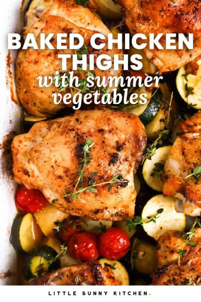 Pinterest image for baked chicken thighs with summer vegetables.