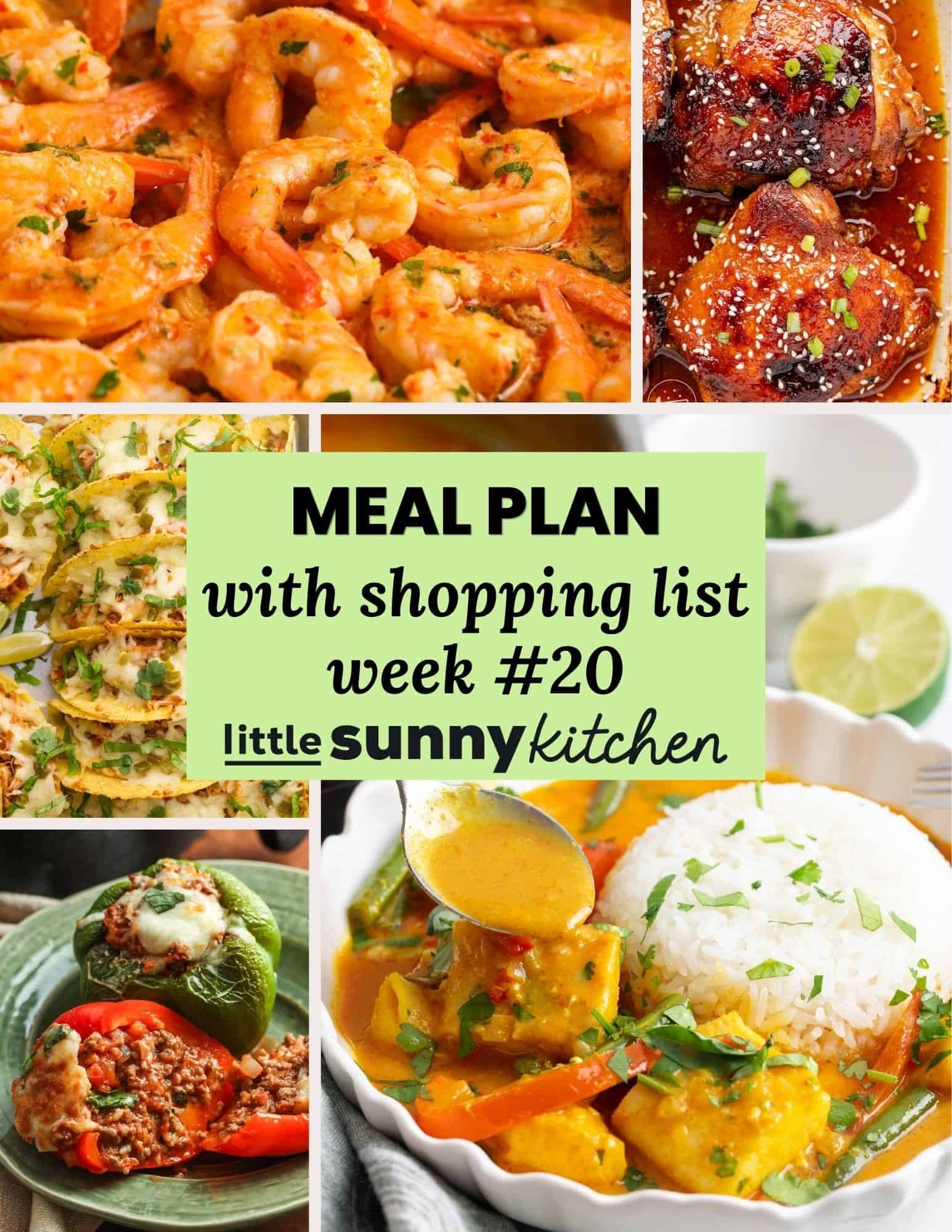 Meal plan with shopping list for August 3 through 9 from Little Sunny Kitchen, shown with a collage of easy summer dinner recipes.