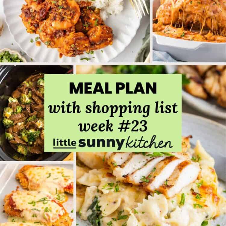 Meal plan with shopping list for August 24 through 30 from Little Sunny Kitchen, shown with a collage of easy late-summer dinner recipes.