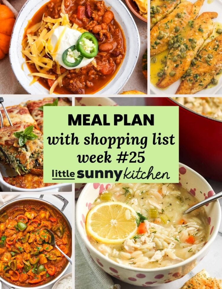 Meal Plan #25 for September 7-13 with Greek chicken lemon orzo soup, fish piccata, pumpkin chili, chicken jalfrezi, eggplant lasagna, and pumpkin banana muffins.