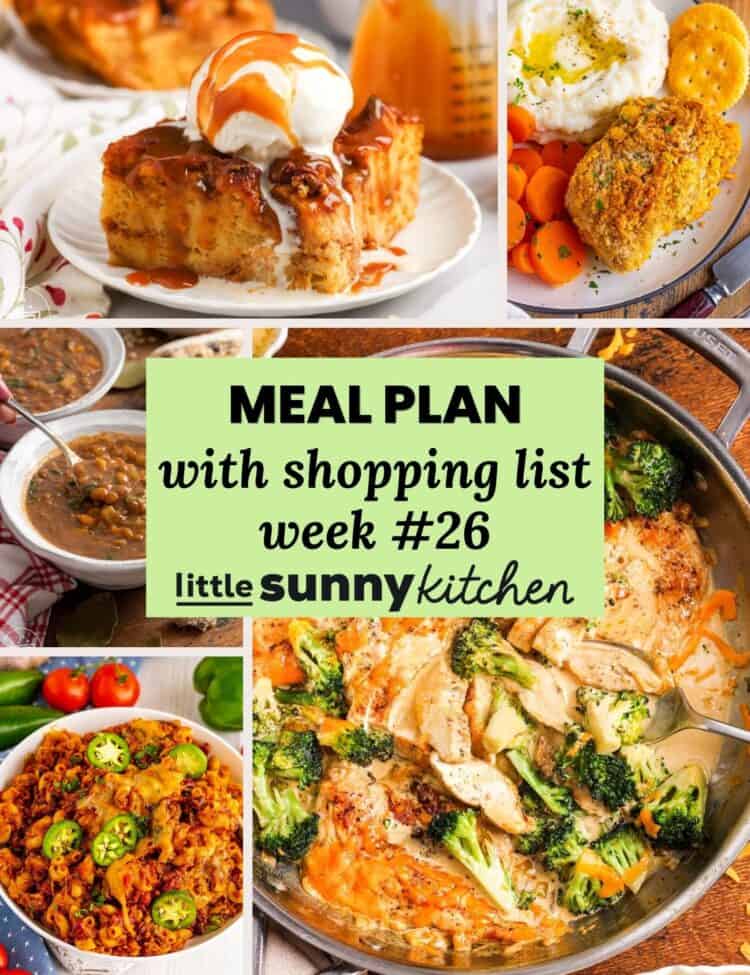Meal Plan #26 for September 14-20 with chili macaroni, skillet broccoli cheddar chicken, Instant Pot lentil soup, air fryer salmon, Ritz cracker baked pork chops, and pumpkin bread pudding.