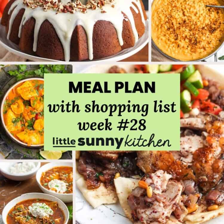 Meal Plan #28 for September 28 to October 4 with lasagna soup, sumac chicken thighs with onions, pumpkin mac and cheese, Brazilian fish stew, slow cooker peppers and sausage, and pumpkin bundt cake.
