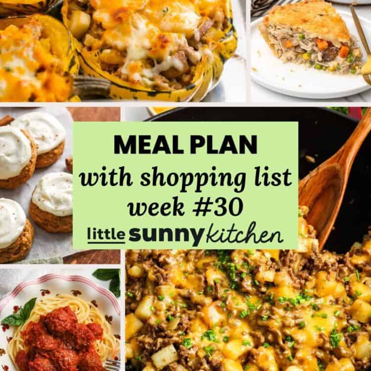Meal Plan #30 for October 12 to 18 with chicken pot pie, ground beef and potatoes skillet, split pea soup with ham, cheesy stuffed acorn squash, slow cooker meatballs, and pumpkin cookies with cream cheese frosting.