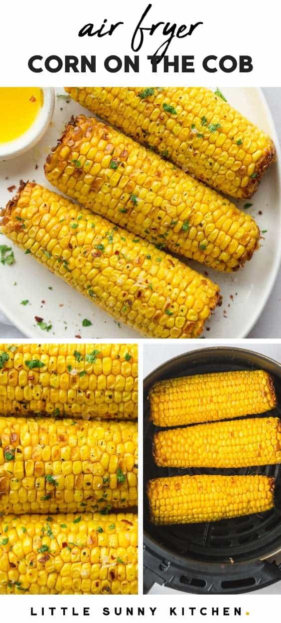 Air Fryer Corn on The Cob Little Sunny Kitchen
