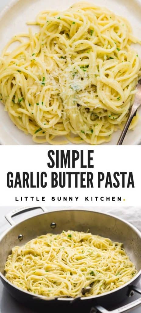 Garlic Butter Pasta - Little Sunny Kitchen