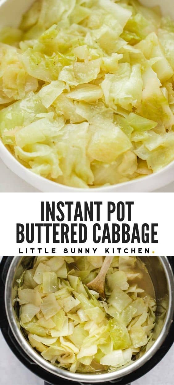 Instant Pot Buttered Cabbage Little Sunny Kitchen